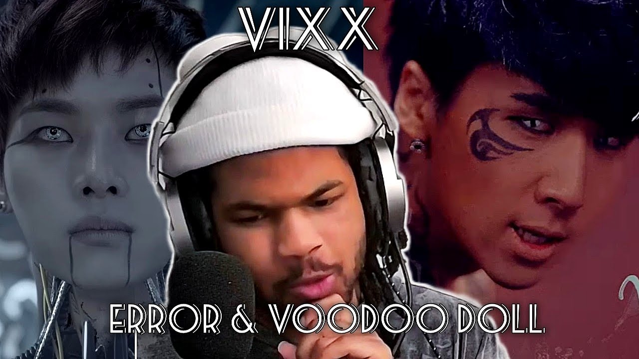 VIXX 'Error' & 'VOODOO DOLL' | REACTION