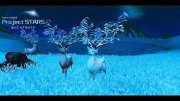 Project stars,Where to find the diamond deer and how to tame it