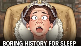The Filthy Truth About Queen Victoria’s Hygiene | Boring History for Sleep | no ads 