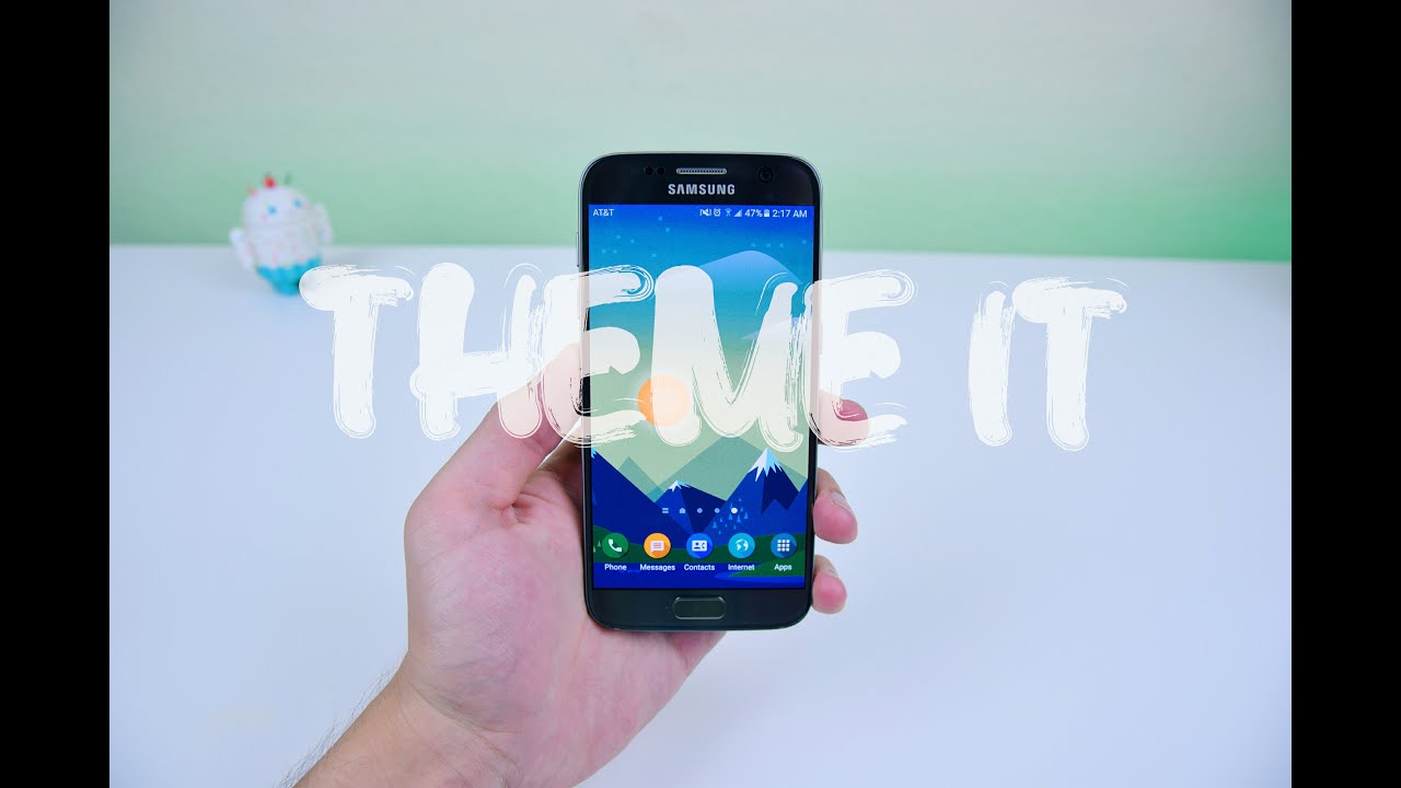 Our Favorite Themes For The Galaxy S7 S7 Edge Youtube