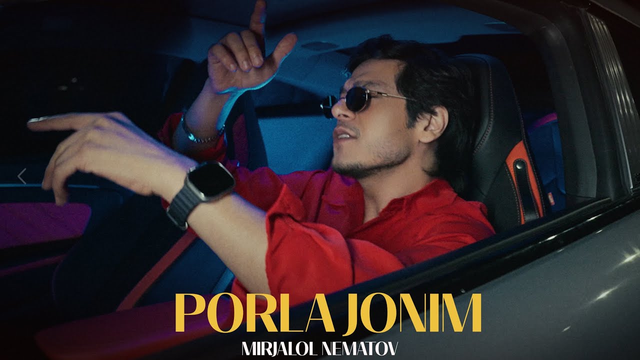 Mirjalol Nematov - Porla jonim (Official Music Video)