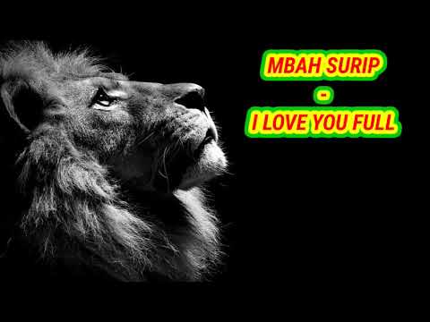 MBAH SURIP - I LOVE YOU FULL