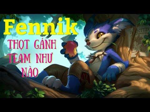Fennik Thọt Mùa 5 Gánh Team Như Thế Nào | Trùm Rừng Fennik Xuống Núi