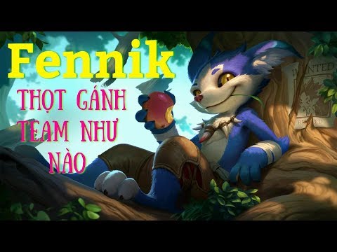 Fennik Thọt Mùa 5 Gánh Team Như Thế Nào | Trùm Rừng Fennik Xuống Núi