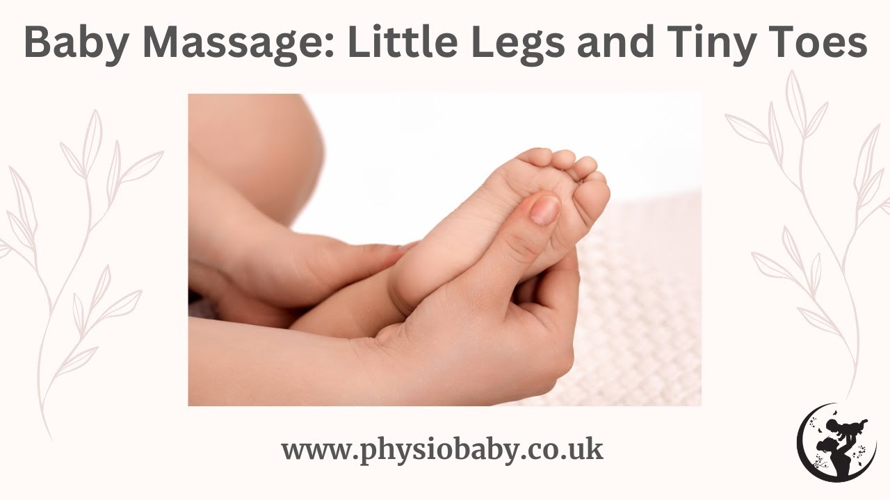 Physiotherapy for babies: Baby Massage