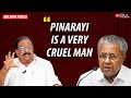 He never shows any mercy k sudhakaran calls pinarayi vijayan sharp and shrewd  congress  cpm