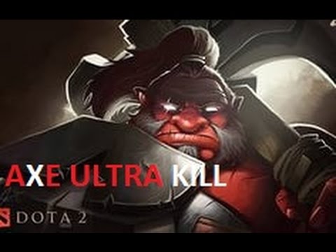 AXE.COMEBACK.ULTRA KILL!