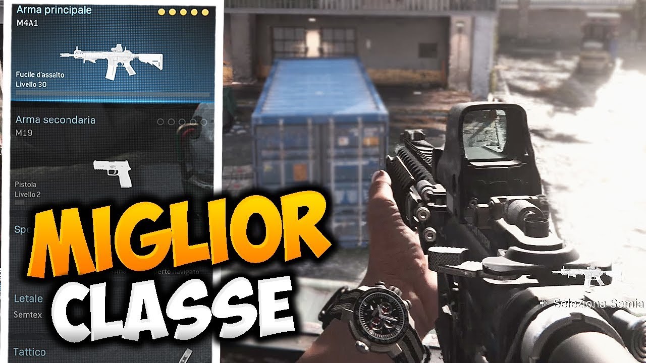 LA MIGLIOR CLASSE AL MOMENTO SU MODERN WARFARE (...secondo me) - YouTube