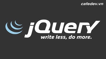 Tự học jQuery - 5. Tìm hiểu về select element thông qua tag trong jQuery