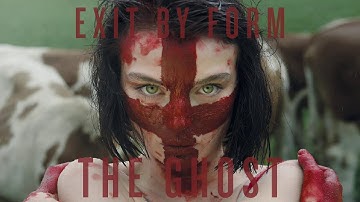 Exit by Form - The Ghost (Audio)