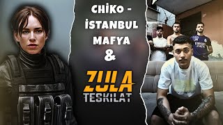 ZULA & CHİKO - İSTANBUL MAFYA