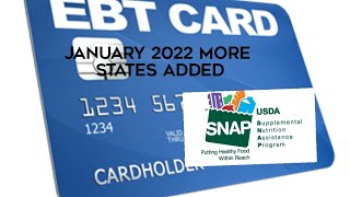 EMERGENCY PANDEMIC EBT PAYOUTS 4 MORE STATES ADDED JAN 2022