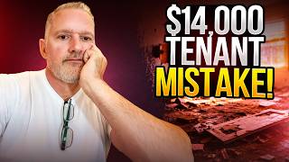 The $14K Mistake Most Landlords Make Before They Realize It (And How to Stop Them)