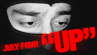 JULY FRVR - UP (Lyric Video)