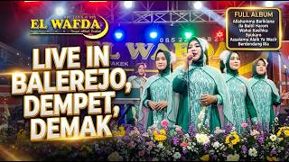 Download Lagu ALLAHUMMA UBAT-UBET ISO NYANDANG ISO NGLIWET - QASIDAH EL WAFDA LIVE IN BALEREJO DEMPET DEMAK 2026
