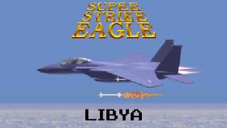 Super Strike Eagle (1993) - Libya