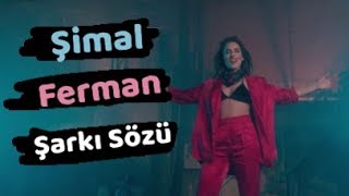Şimal - Ferman | Şarkı Sözü || Şarkı Defteri Resimi