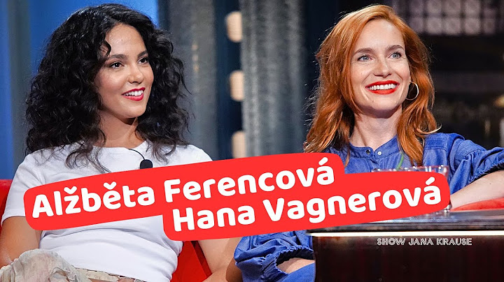 2. Hana Vagnerová a Alžběta Ferencová alias Zea - Show Jana Krause 18. 6. 2025