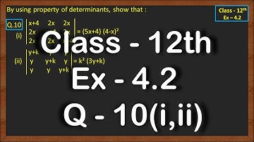 Class 12 Ex 4.2 Q10 Math | Determinants | Q10 Ex 4.2 Class 12 Math | Ex 4.2 Q10 Class 12 Math