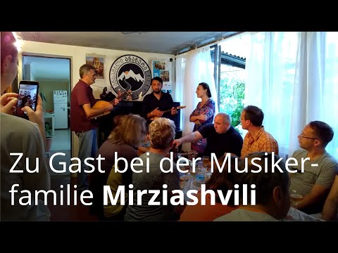 Zu Gast Bei Der Musikerfamilie Mirziashvili