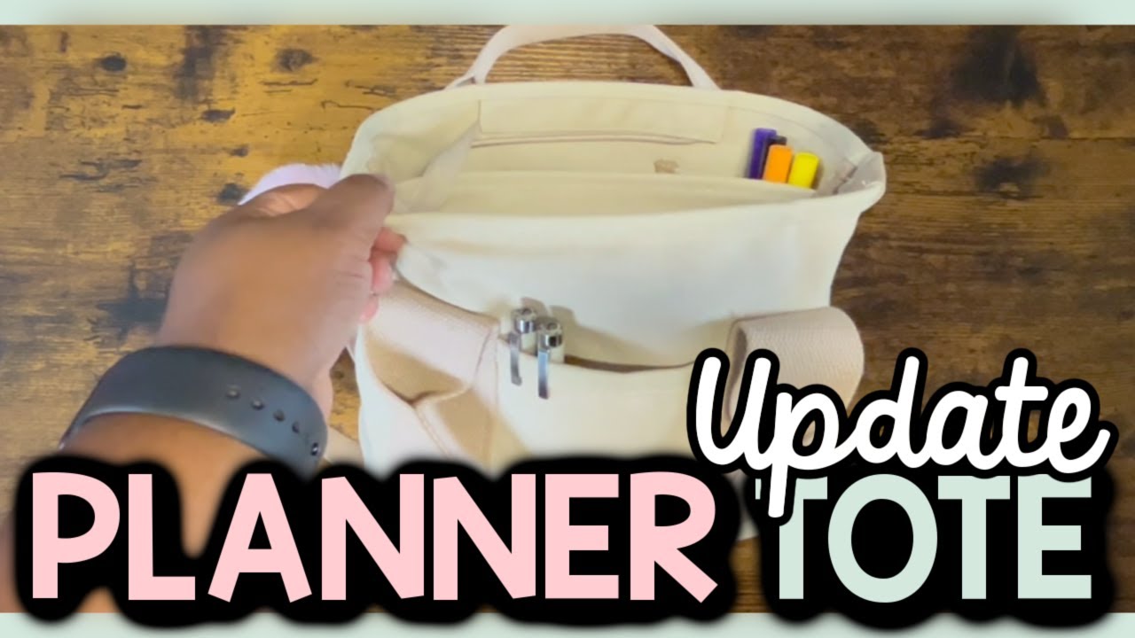 PERFECT PLANNER TOTE UPDATE