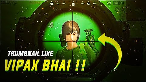 HOW TO MAKE THUMBNAIL LIKE VIPAX BHAI IN PS | COOL THUMBNAIL