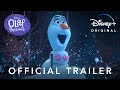 Olaf Presents | Official Trailer | Disney 