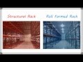 Differences Between Structural Rack and Roll Formed Rack | Total Warehouse Tutorials