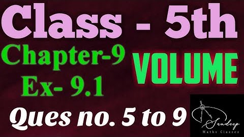 Class-5th/Chapter-9/Volume/Ex-9.1/Ques no. 5-9/PSEB BOOK