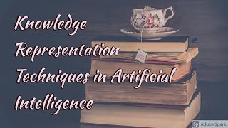 Knowledge Representation in Artificial Intelligence 3 | Scripts | Frames | Production Rules