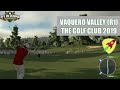 Vaquero Vally (S1 E12) Round 1 | Run Good Tour Master - The Golf Club 2019