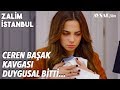 Ceren ve Başak'ın Büyük Düellosu Duygusal Bitiyor👀 - Zalim İstanbul 34. Bölüm