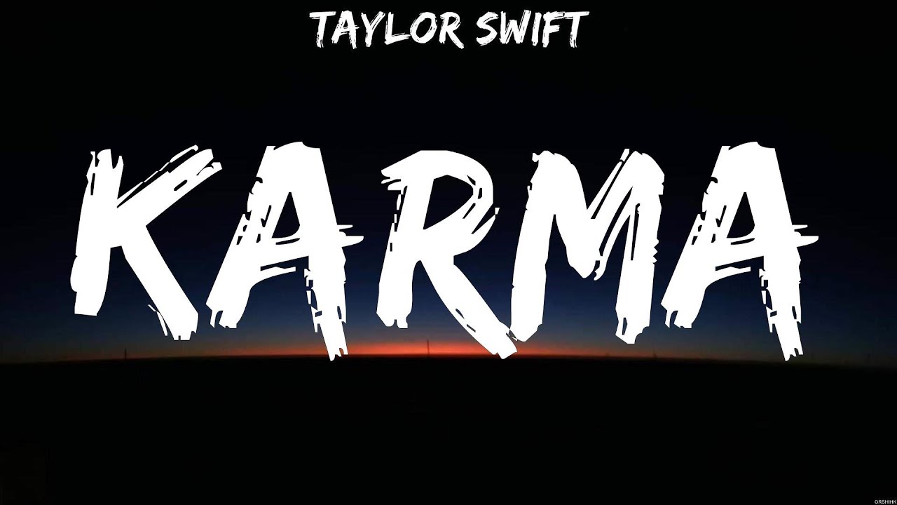 Taylor Swift Karma Lyrics Miley Cyrus, Charlie Puth, R City 8 YouTube