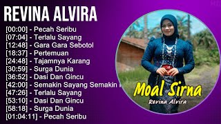 Revina Alvira 2025 MIX Greatest Hits Playlist - Pecah Seribu, Terlalu Sayang, Gara Gara Sebotol,...