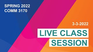Live Class Session 3 3 22