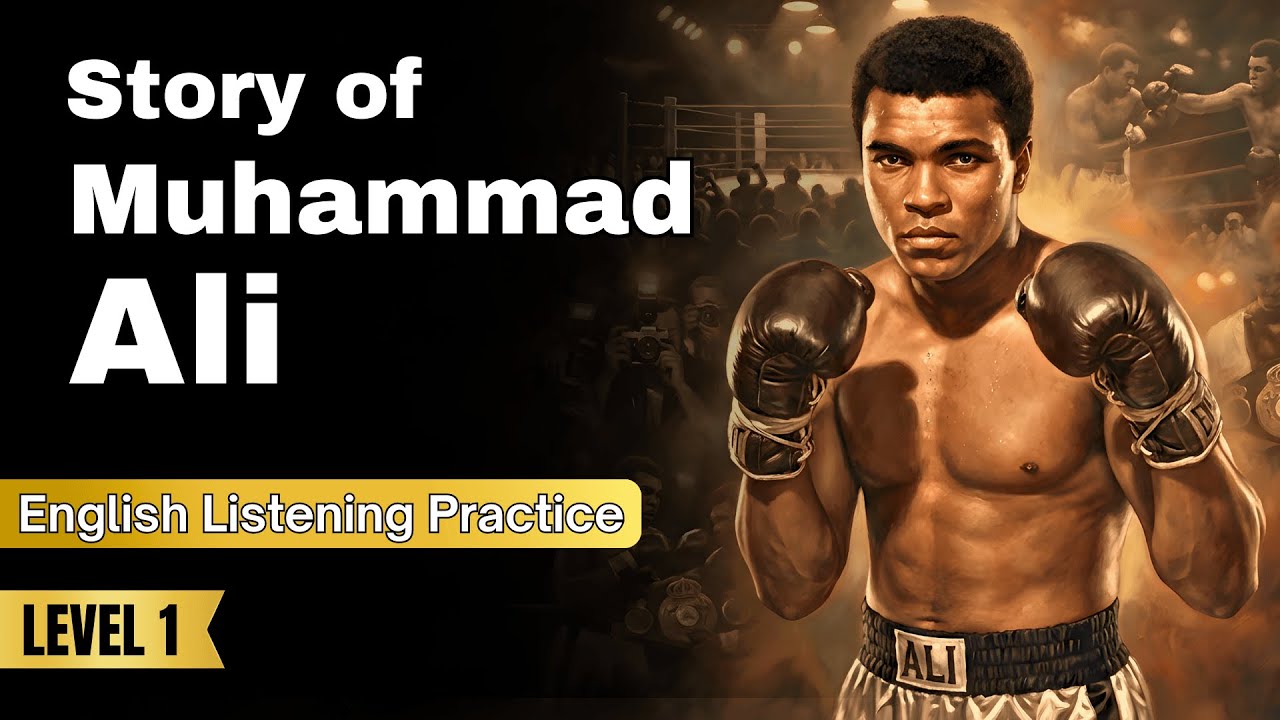 Muhammad Ali’s Journey from Louisville to World Champion | English Listening Practice ✅