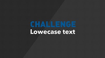 Solving Coding challenges - 2 - The Lowercase challenge
