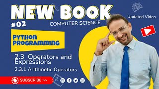 2.3.1 Arithmetic Operators in Python | ICS Part-I Computer Science | Beginner Friendly | Operators