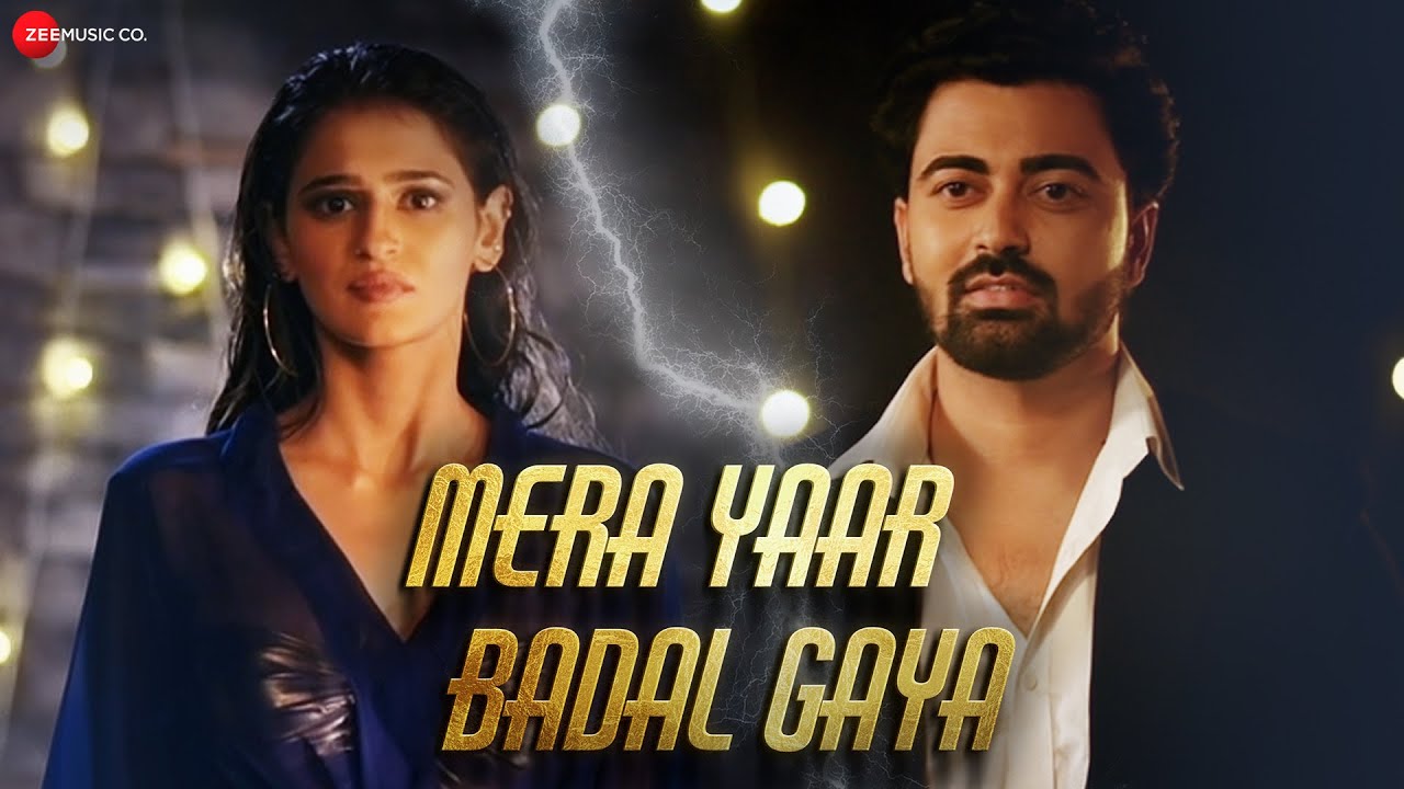 Mera Yaar Badal Gaya