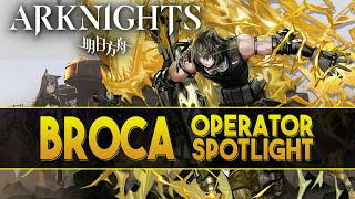 【明日方舟/Arknights】Broca Review + Demonstration - Arknights Operator Spotlight
