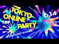 Tokyo Online Party 2026 EARLY SUMMER supported by Geekly　予選ブロックA～H【ストリートファイター6】