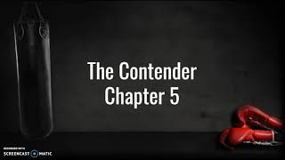 The Contender Chapter 5