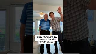 Happy 102nd Birthday to Lester Schrenk! 🇺🇸 WW2 Veteran! #shorts #ww2veteran #lesterschrenk