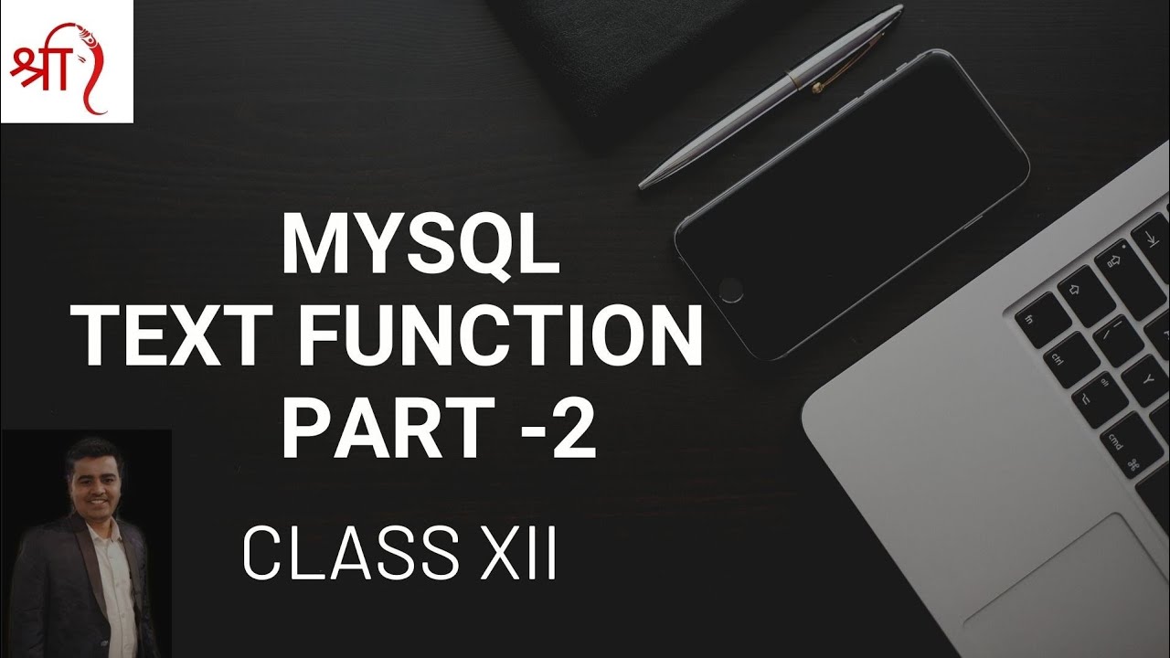 MY SQL TEXT FUNCTION PART-2 CLASS Xll - YouTube