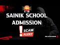 Sainik school admission scam alert