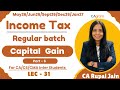 Capital Gain | Part -6 | CA,CS,CMA Inter | For May26 onwards| L-31