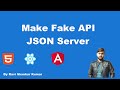 Create Fake API in JSON Format | JSON-Server | Make fake API