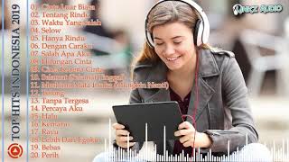 Tangga Lagu Indonesia 2019  | TOP HITS 2019!!! | Salah Apa Aku. . .