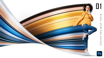 Pixel Stretch Effect Photoshop | Photoshop Tutorial 2023