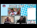 Comic Talk: Your Weekly Comic Book Recap (1/18/24)